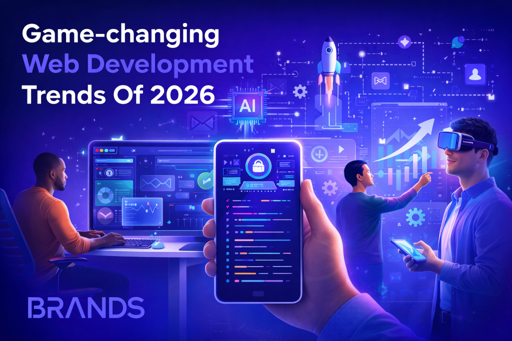 Game Changing Web Development Trends 2026
